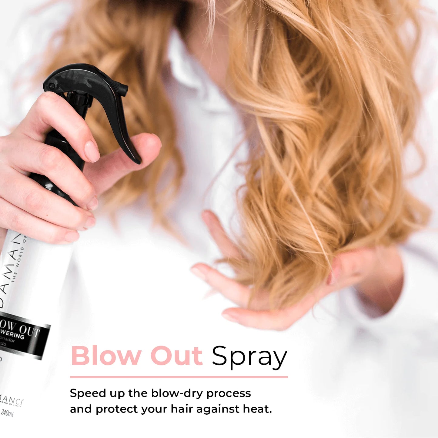 Damanci, Empowering Blowout Spray